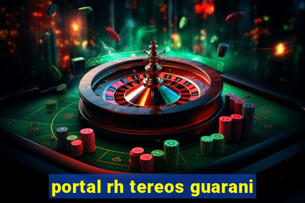 portal rh tereos guarani